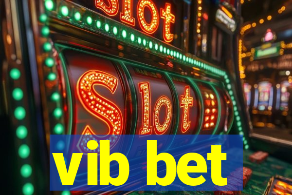 vib bet
